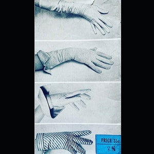 May include: A collection of four long gloves shown in a vintage-style print. The first is plain, the second has a folded cuff, the third features a wide turned-up cuff, and the fourth has a striped pattern. A blue label displays the text PRICE 35c.