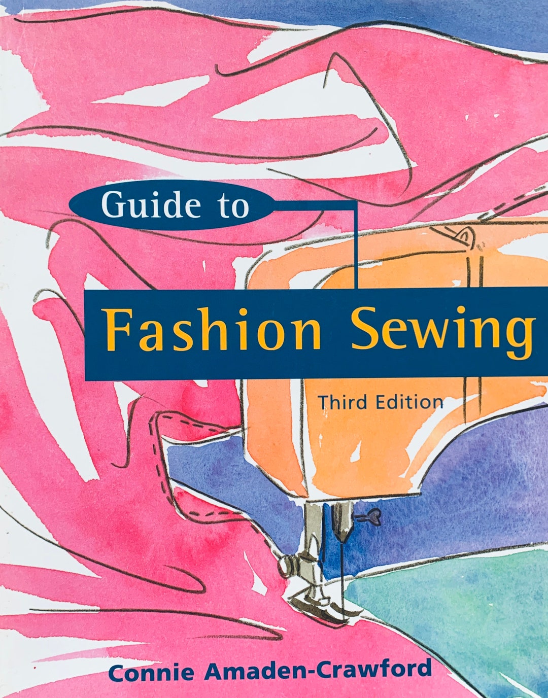 Guide to Fashion Sewing Third Edition Connie Amaden Crawford Sewing Lessons Learn to Sew Book Etsy