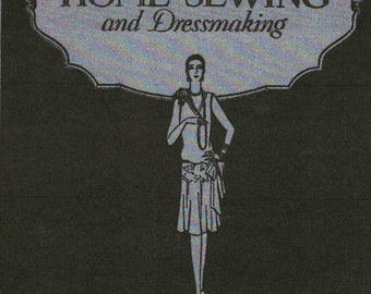 Downloadable Modern Course in Home Sewing & Dressmaking 1920s Textiles - Their Selection and Use Learn to Sew Book 2 PDF