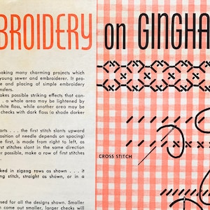 May include: An illustration titled "EMBROIDERY on GINGHAM" showing cross stitch patterns. The background is a red and white gingham pattern. The image displays different stitch techniques and instructions for embroidery projects.