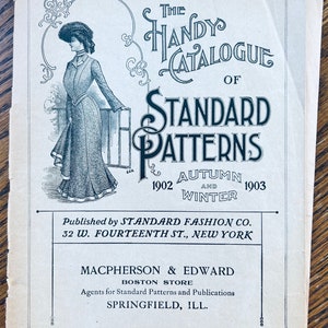 Standard Sewing Pattern Catalog, Antique Magazines, Edwardian Fashion, Turn of the Century, Vintage Catalogue, Autumn Winter 1902 1903