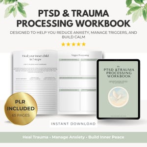 May include: A digital workbook titled "PTSD & Trauma Processing Workbook" designed to help reduce anxiety and manage triggers. The workbook includes 65 pages and is available for instant download. The cover features a dove illustration.