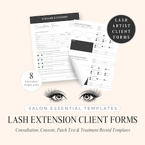 Pode incluir: Um conjunto de formulários para clientes de extensão de cílios, incluindo consulta, consentimento e registros de tratamento. Os formulários são em preto e branco, com as palavras "Eyelash Extension" e "Consultation Form". O texto "8 Editable Templates" também é visível.