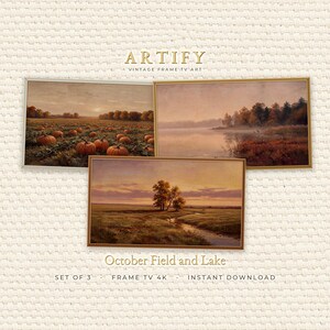 May include: A set of three digital landscape paintings for television screens, featuring a pumpkin patch at sunset, a misty lake with autumn trees, and a field with a stream. The text reads ARTIFY VINTAGE FRAME TV ART and October Field and Lake.