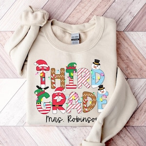 Sweat-shirt de professeur de Noël 3e, chemise de 3e année personnalisée nom de professeur, t-shirt de professeur de 3e année, cadeau de Noël personnalisé pour professeur