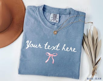 Personalized Bow Shirt, Custom Text Comfort Colors Tee, Minimalist Coquette Shirt, Cute Custom Name Tee, Aesthetic Graphic Apparel