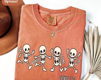 Dry Bones Come Alive Shirt Ezekiel 37:5 Religious Halloween Christian Tee Skeleton Jesus Shir Comfort Colors Bible Verse Tee Fall Jesus Gift