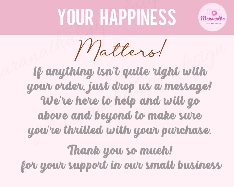 Puede incluir: Un gr&aacute;fico rosa y blanco con el texto "YOUR HAPPINESS Matters!" y el texto "Si algo no est&aacute; bien con tu pedido, simplemente env&iacute;anos un mensaje! Estamos aqu&iacute; para ayudarte y haremos todo lo posible para asegurarnos de que est&eacute;s encantado con tu compra. &iexcl;Muchas gracias! por tu apoyo a nuestro peque&ntilde;o negocio."