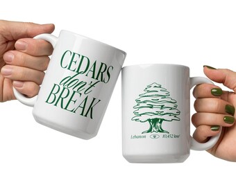 Cedars Don't Break Lebanon coffee mug