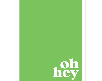 Oh Hey - Color Block Greeting Card