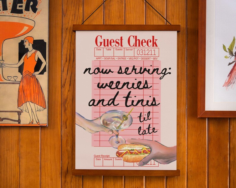 May include: A pink and white guest check with the text "now serving: weenies and tinis til late" in black cursive writing. The check has a red border and a red line down the center. There is a drawing of a hand holding a martini glass and another hand holding a hot dog.