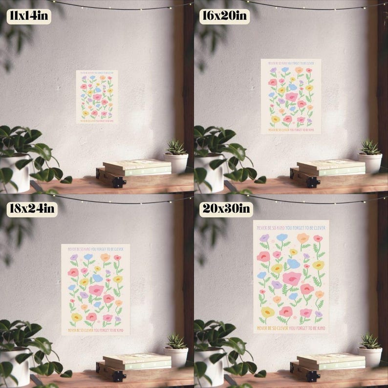 Grid layout displaying multiple framed versions of the floral artwork in a neutral room, labeled with sizes. The comparison helps buyers visualize how the pastel flower design and quote scale on a wall and choose the best size for their space and layout