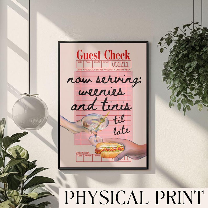 May include: A pink and white guest check with the text "now serving: weenies and tinis til late". A hand holds a martini glass and another hand holds a hot dog.