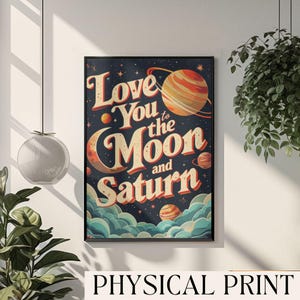 Love You to the Moon and to Saturn Esthetic Wall Art College Dorm Posters Seven Print Bar Cart Decor schattig citaat print maan en Saturnus kunst
