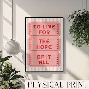 To Live For The Hope Of It All Poster Ticket Stub Poster Preppy Dorm Decor Folklore Print August Art Movie Ticket Poster Preppy Pink Poster