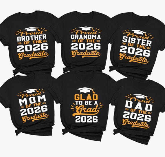 Custom Proud Family Of A Graduate T-Shirt, Class Of 2026 Graduation Tee, Matching Mom Dad Sister Brother Tee, Family Reunion Outfit