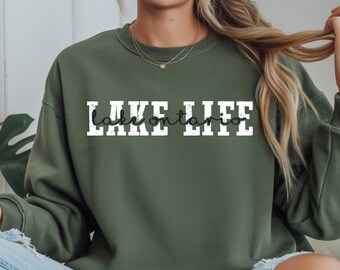Custom Lake Life Sweatshirt, Personalized Lake Name Crewneck, Lake Life Hoodie, Camp Trip Sweater, Lake Lover Gift, Lake Camping