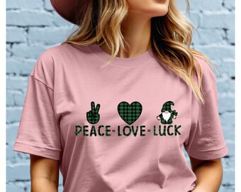 Peace Love Luck Shirt, St. Patrick's Day Shirt, Shamrock Shirt, Irish Gifts, St. Patrick's Day Gift, Clover Tee - Lucky Shirt - Gift for her