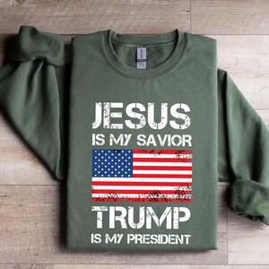 a t - shirt with the words jesus is my savor trump is my president