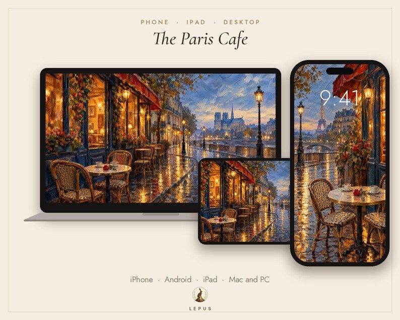 May include: A digital wallpaper set titled The Paris Cafe displayed on a laptop, tablet, and smartphone. The artwork features a rainy Parisian street scene with a cafe, outdoor seating, and the Eiffel Tower in the distance at dusk.