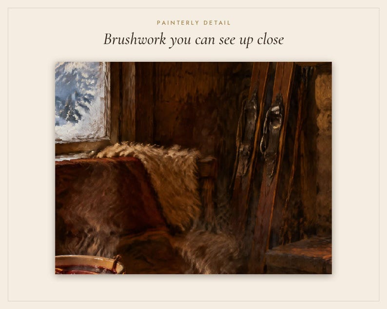 May include: An oil painting titled PAINTERLY DETAIL Brushwork you can see up close, depicting a rustic interior with a fur-covered bench, a window showing a snowy landscape, and a pair of wooden skis leaning against a dark wall.