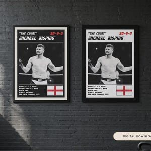 May include: Two identical framed posters featuring a black and white photograph of Michael Bisping with the text "The Count" 30-9-0, Michael Bisping, and his physical stats including height 6' 1", weight 185lbs, reach 75.5", stance orthodox, and DOB 28th February 1979.
