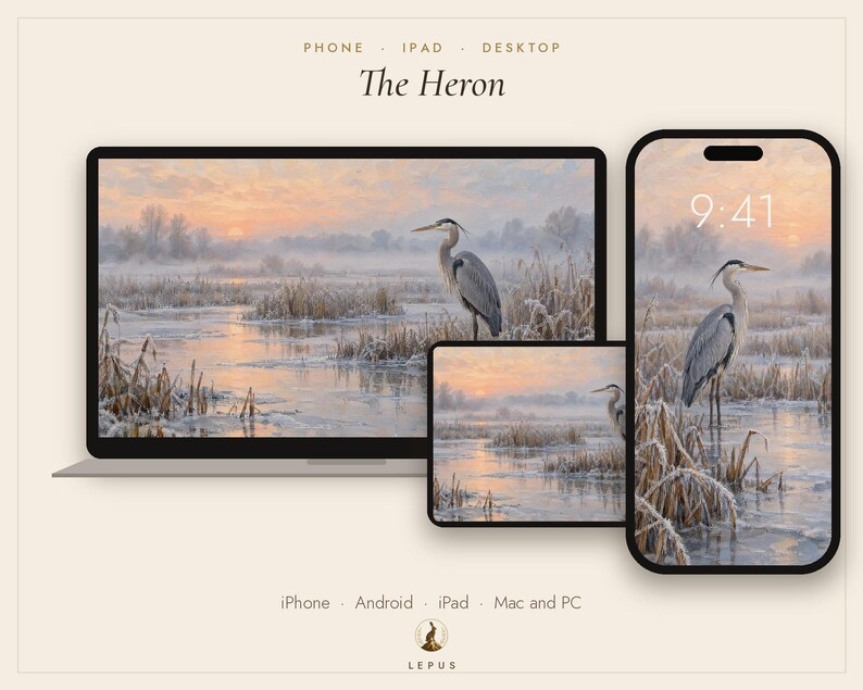 May include: A digital display set featuring a laptop, tablet, and smartphone, each showcasing a wallpaper of a heron standing in a misty, frost-covered wetland at sunrise. The text reads Phone, Ipad, Desktop, The Heron, and Lepus.
