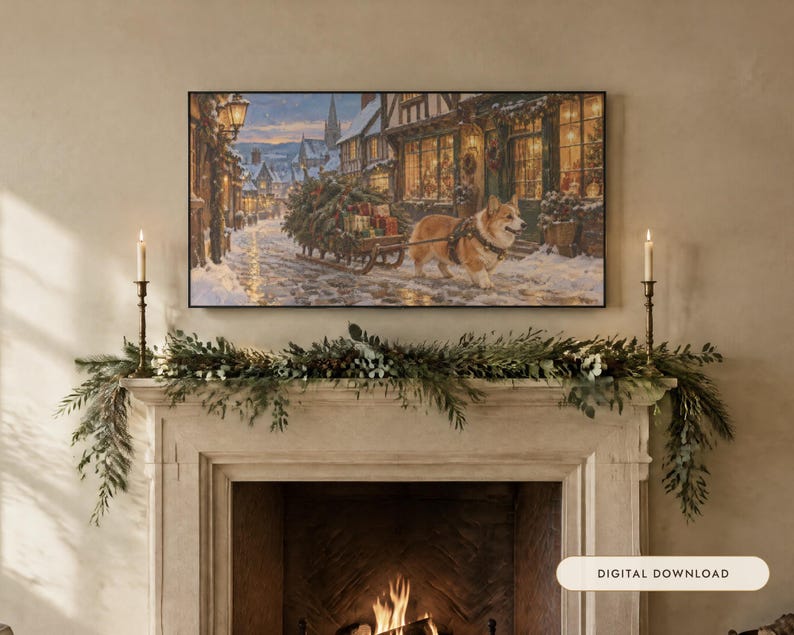 May include: A rectangular wall art print featuring a snowy village scene with a Corgi pulling a small wooden sled loaded with a Christmas tree and wrapped gifts. The artwork is displayed above a fireplace mantel decorated with greenery.