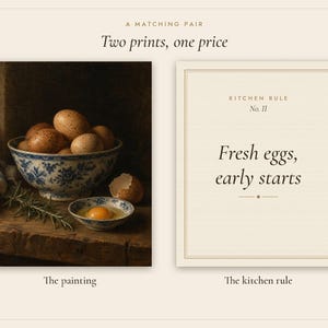 Bowl of Eggs Kitchen Print Set of 2 | Vintage Still Life Oil Painting and Kitchen Rule Quote | Cottage Kitchen Wall Art | Digital Download image 3