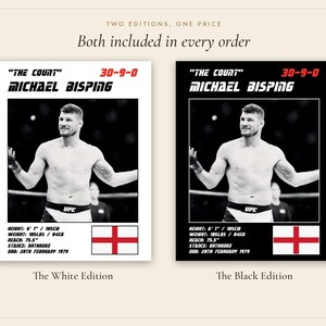 May include: Two posters featuring Michael Bisping in black and white. Each includes the text "The Count", "30-9-0", "Michael Bisping", height 6' 1", weight 185 lbs, reach 75.5", stance orthodox, DOB 28th February 1979, and the flag of England.
