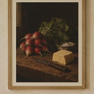 Radishes and Butter Kitchen Print Set of 2 | Still Life Oil Painting and Kitchen Quote | Cottage Kitchen Art | Digital Download image 2