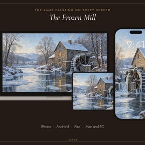 May include: A digital display set featuring a laptop, tablet, and smartphone, each showing a winter landscape painting titled The Frozen Mill. The artwork depicts a stone mill with a waterwheel beside a frozen river, snow-covered trees, and mountains.