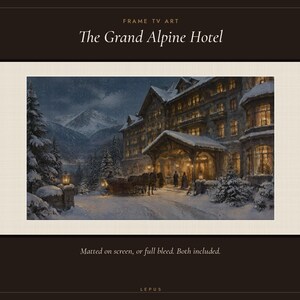 Frame TV Art: Het Grand Alpine Hotel, Vintage winter olieverfschilderij (digitale download) afbeelding 3