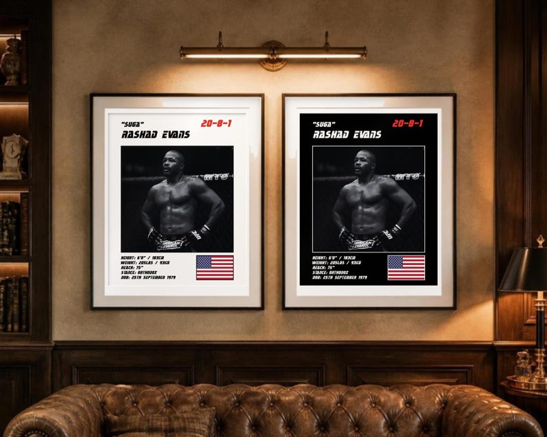 May include: Two framed posters featuring a black and white photograph of Rashad Evans. The text includes his nickname Suga, record 20-8-1, height 6'0", weight 205 lbs, reach 75", stance orthodox, and DOB 25th September 1979, alongside a United States flag.