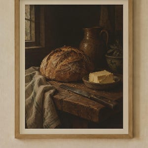 Sourdough and Butter Kitchen Print Set of 2 | Still Life Oil Painting and Kitchen Quote | Cottage Kitchen Art | Digital Download image 2
