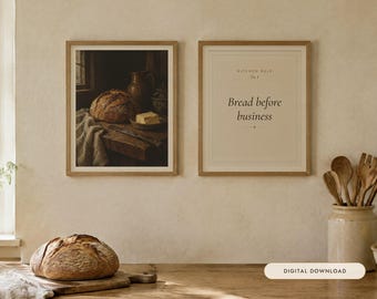 Sourdough and Butter Kitchen Print Set of 2 | Still Life Oil Painting and Kitchen Quote | Cottage Kitchen Art | Digital Download
