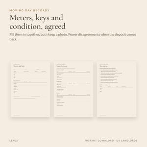 May include: A set of three beige printable documents titled Moving Day Records, Meters, keys and condition, agreed. The pages include sections for recording utility meter readings, key handovers, room-by-room condition checks, and moving out checklists.
