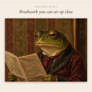 May include: An oil painting of a green frog wearing a dark red velvet jacket with a dark green collar, reading an open book. The text above the image reads PAINTERLY DETAIL Brushwork you can see up close against a striped wallpaper background.
