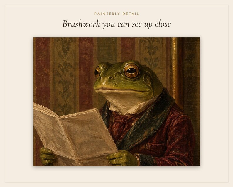 May include: An oil painting of a green frog wearing a dark red velvet jacket with a dark green collar, reading an open book. The text above the image reads PAINTERLY DETAIL Brushwork you can see up close against a striped wallpaper background.