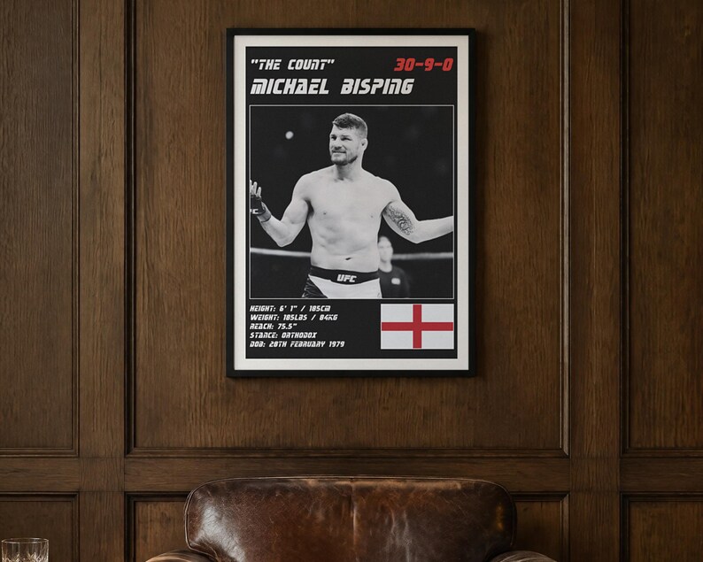 May include: A framed poster featuring a black and white photograph of Michael Bisping in a fighting stance. The text includes his nickname The Count, record 30-9-0, height 6' 1", weight 185 lbs, reach 75.5", stance orthodox, and birth date 28th February 1979.