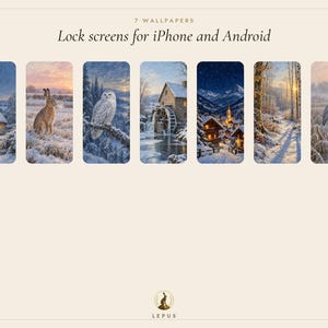 May include: Seven digital wallpapers for iPhone and Android featuring winter scenes: a snow-covered cottage, a rabbit, a snowy owl, a water mill, a mountain village at night, a sunlit forest path, and a heron. Text reads: 7 WALLPAPERS Lock screens for iPhone and Android.