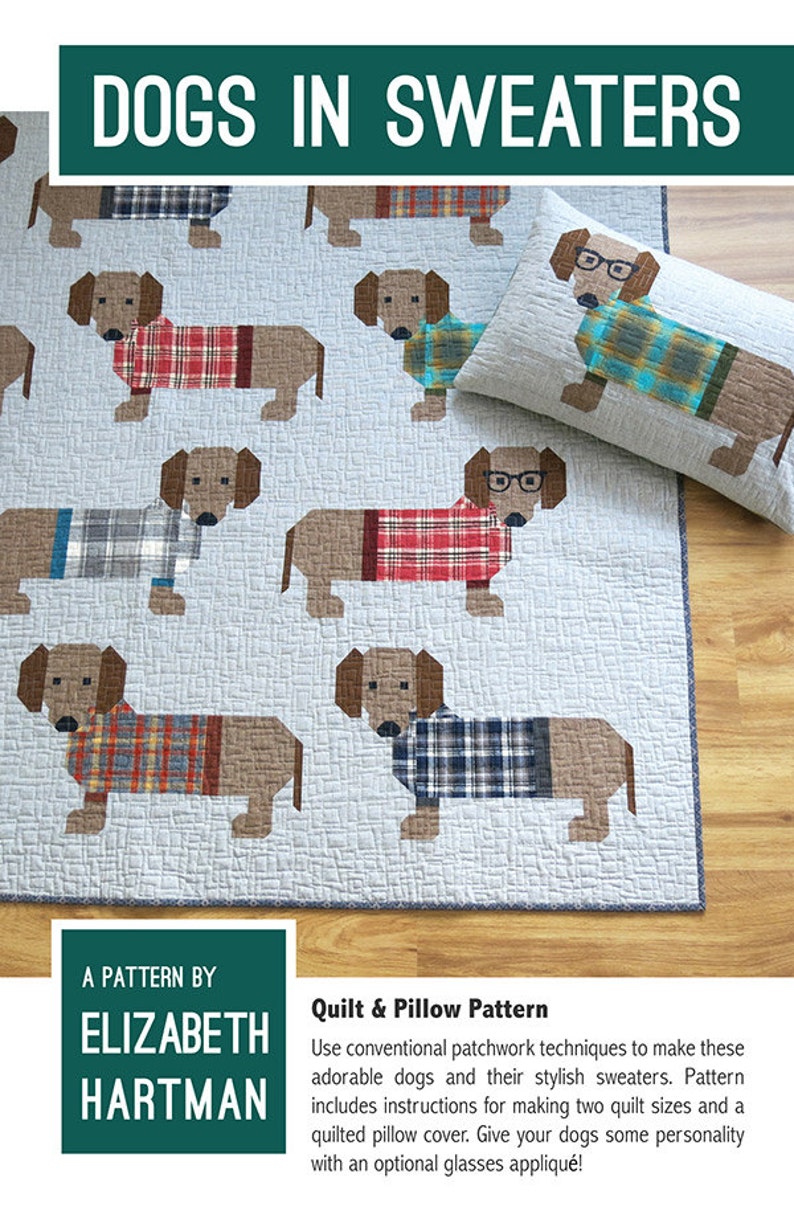 Dogs in Sweaters Quilt Pattern by Elizabeth Hartman EH 034 All Piecing, No Applique Quilt Pattern image 1