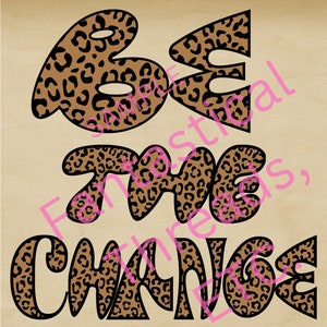 Be the Change Poster