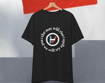 Twenty One Pilots Vessel Tee | "The Sun Will Rise" Lyric | Unisex T-Shirt