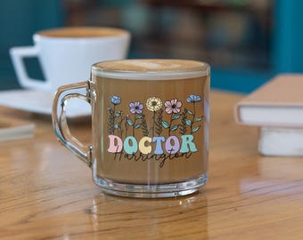 Custom Clear Mug for Doctor, Dr Name Graduate Gifts, Medical School Grad Gift Idea, Personalized Xmas MD Coffee Cup Doctoral Student PhD Mug