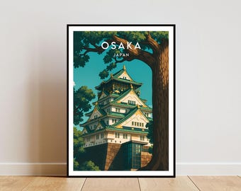 Osaka Travel Print - Japan, Osaka Poster, Japan Poster, Travel Wall Art, Japan Print, Osaka Print, Osaka, Osaka Castle Poster, Osaka Castle