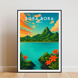 Bora Bora Travel Print - Tahiti, Bora Bora Poster, Tahiti Poster, Tahiti Print, Bora Bora Print, Bora Bora, Birthday Present, Wedding Gift