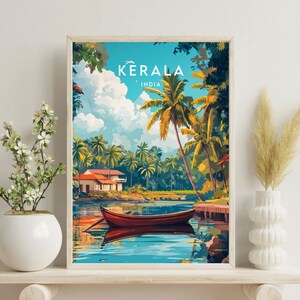 May include: A vintage travel poster featuring a scenic view of Kerala, India. The poster depicts a tranquil river with a wooden boat, lush green palm trees, and a traditional house in the background. The text "KERALA INDIA" is displayed at the top of the poster.