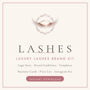 Puede incluir: Un kit de marca para negocio de pestañas con un logotipo de pestañas en oro rosa dentro de una corona floral. El texto dice LASHES, LUXURY LASHES BRAND KIT, Logo Suite, Brand Guidelines, Templates, Business Cards, Price List, Instagram Kit, INSTANT DOWNLOAD.