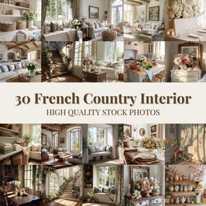 Könnte beinhalten: Eine Collage von Innenarchitektur-Bildern, die den französischen Landhausstil zeigen. Die Fotos zeigen Wohnzimmer, Treppenhäuser und Küchen mit Blumenarrangements, antiken Möbeln und natürlichem Licht. Der Text lautet "30 French Country Interior High Quality Stock Photos."